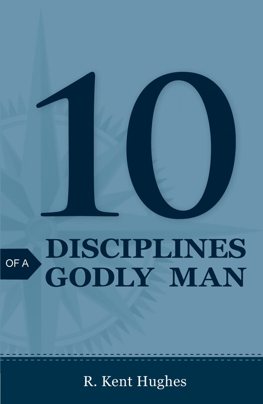 Front cover_10 Disciplines Of A Godly Man (pack Of 25)