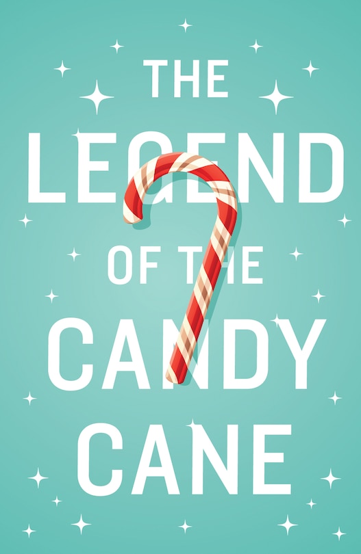Couverture_The Legend of the Candy Cane (ATS) (Pack of 25)