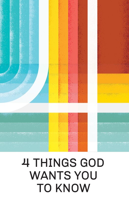 Front cover_4 Things God Wants You to Know (25-Pack)