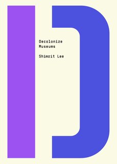 Front cover_Decolonize Museums