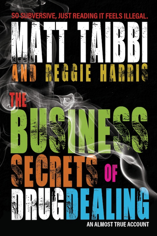 Couverture_The Business Secrets of Drug Dealing