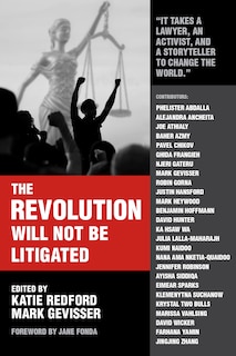 Front cover_The Revolution Will Not Be Litigated