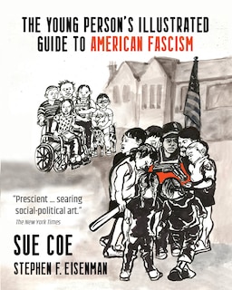 Couverture_The Young Person's Illustrated Guide to American Fascism