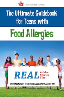 Couverture_The Ultimate Guidebook for Teens With Food Allergies