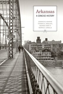 Front cover_Arkansas: A Concise History