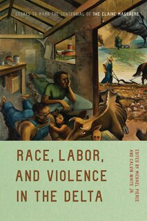 Couverture_Race, Labor, And Violence In The Delta