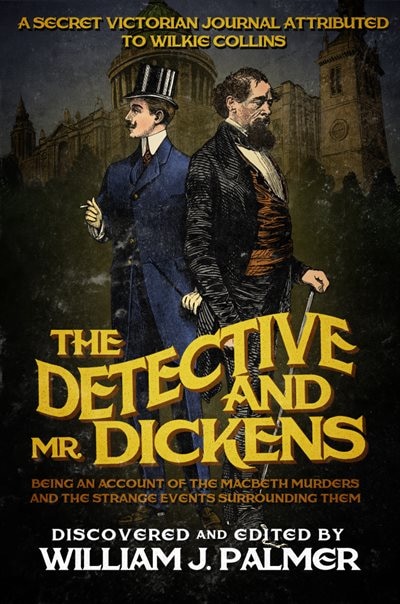 Front cover_The Detective and Mr. Dickens