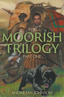 Front cover_The Moorish Trilogy