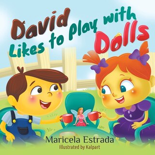 Front cover_David Likes to Play with Dolls
