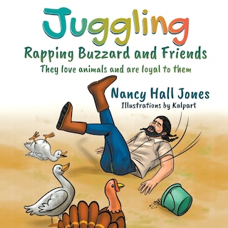 Front cover_Juggling, Rapping Buzzard and Friends