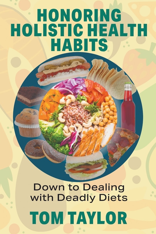 Front cover_Honoring Holistic Health Habits