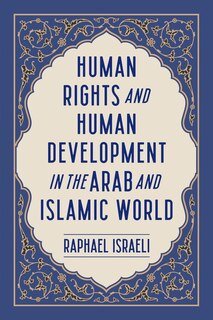 Couverture_Human Rights and Human Development in the Arab and Islamic World