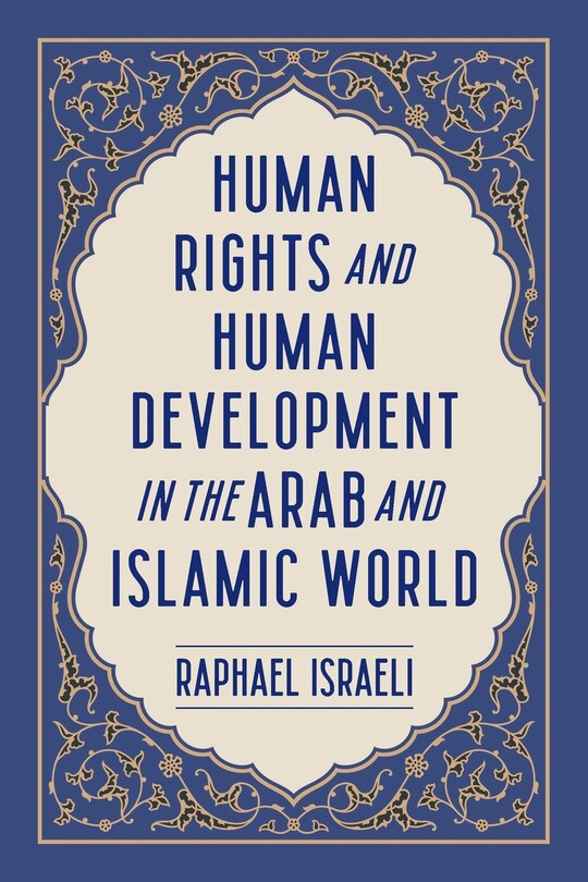 Couverture_Human Rights and Human Development in the Arab and Islamic World