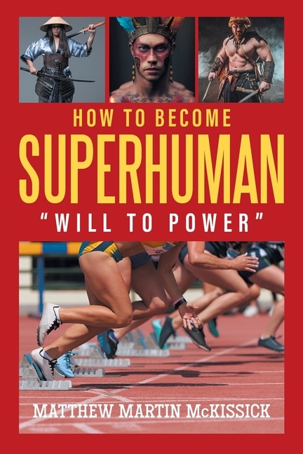 Front cover_How to Become Superhuman