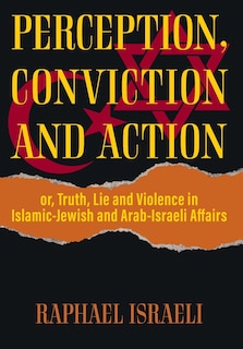 Front cover_Perception, Conviction and Action