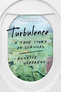 Turbulence: A True Story of Survival