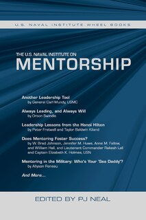 Front cover_The U.S. Naval Institute on Mentorship