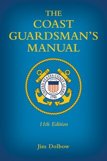 Front cover_The Coast Guardsman's Manual, 11th Edition