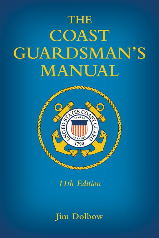 Front cover_The Coast Guardsman's Manual, 11th Edition