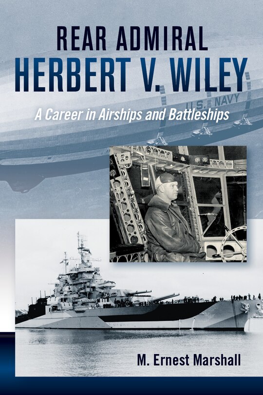 Couverture_Rear Admiral Herbert V. Wiley, U.S. Navy