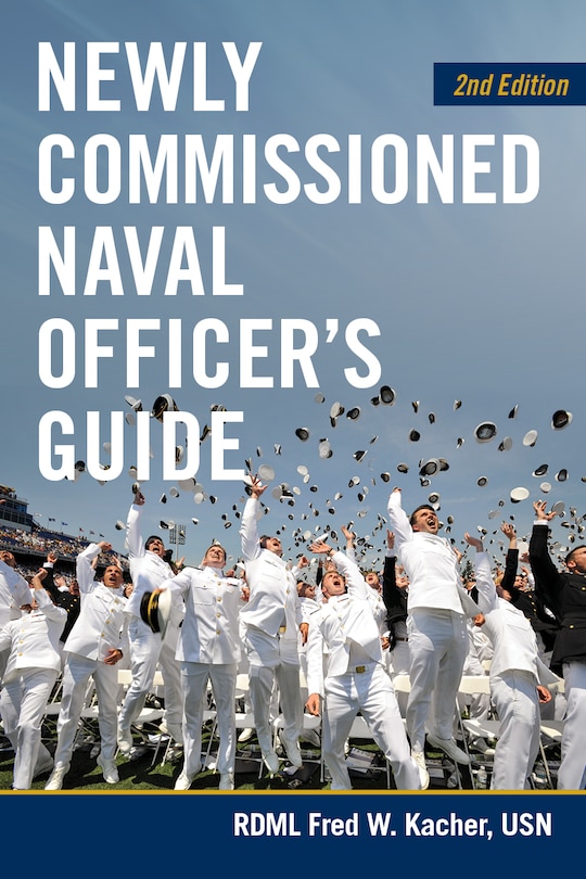 Front cover_Newly Commissioned Naval Officer's Guide, 2nd Edition