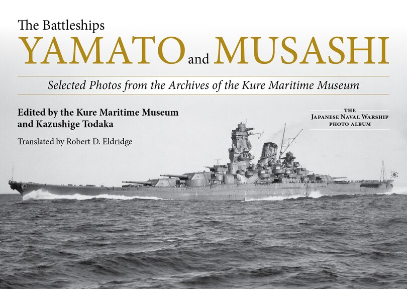 Front cover_The Battleships Yamato and Musashi