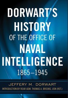 Front cover_Dorwart's History of the Office of Naval Intellige