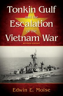 Front cover_Tonkin Gulf and the Escalation of the Vietnam War,