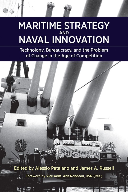 Front cover_Maritime Strategy and Naval Innovation