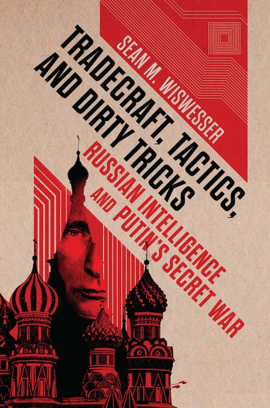 Front cover_Tradecraft, Tactics, and Dirty Tricks