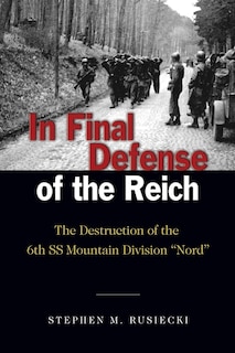 Front cover_In Final Defense of the Reich