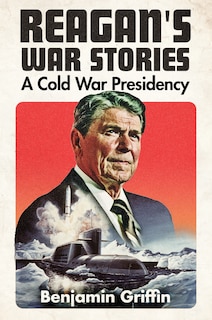 Couverture_Reagan's War Stories