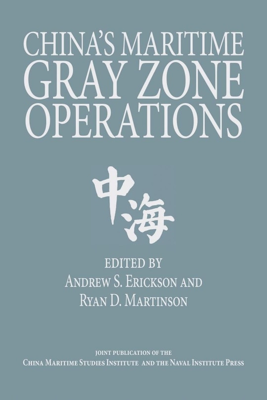 Couverture_China's Maritime Gray Zone Operations