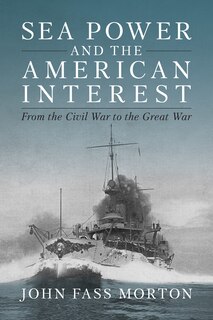 Couverture_Sea Power and the American Interest