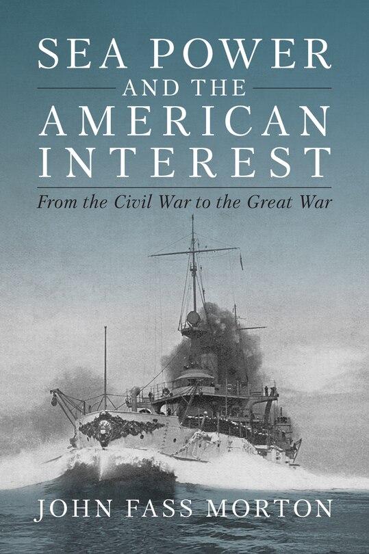 Couverture_Sea Power and the American Interest
