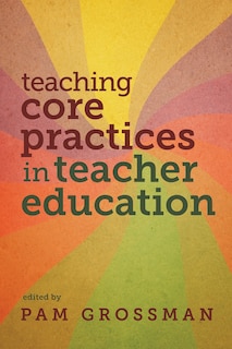 Couverture_Teaching Core Practices in Teacher Education