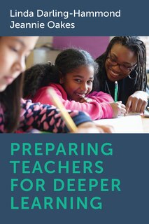Front cover_Preparing Teachers for Deeper Learning