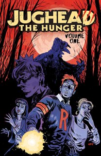 Front cover_Jughead: The Hunger Vol. 1