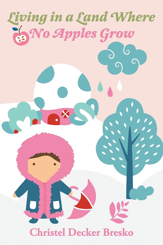 Couverture_Living in a Land Where no Apples Grow