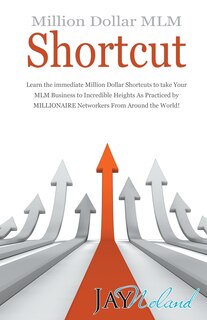 Front cover_Million Dollar MLM Shortcut