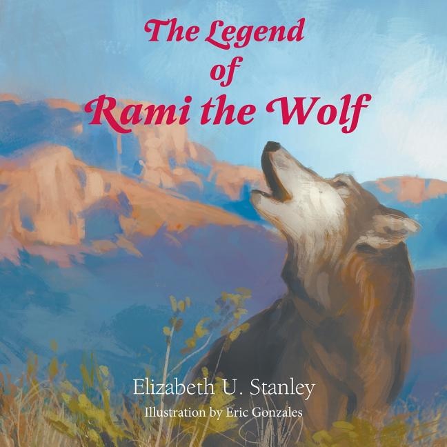 The Legend of Rami the Wolf