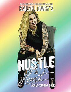 Couverture_Kailyn Lowry's Hustle and Heart Adult Coloring Book