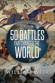Front cover_50 Battles That Changed the World