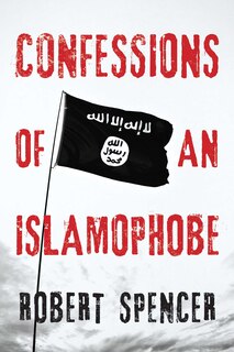 Front cover_Confessions of an Islamophobe