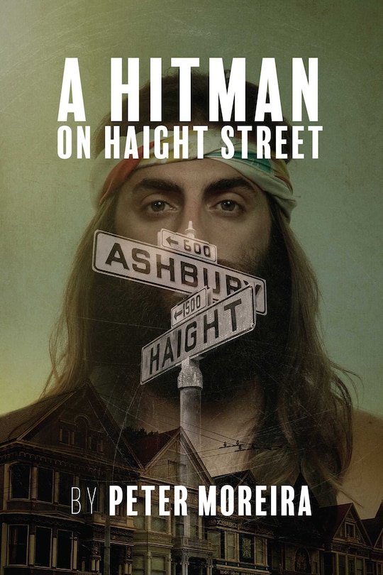 Front cover_A Hitman on Haight Street