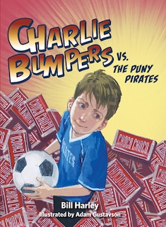 Front cover_Charlie Bumpers Vs. The Puny Pirates