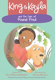 Front cover_King & Kayla and the Case of Found Fred