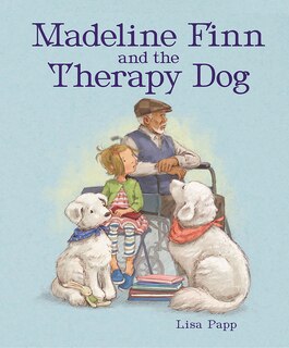 Front cover_Madeline Finn And The Therapy Dog