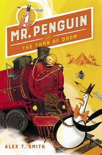 Front cover_Mr. Penguin And The Tomb Of Doom