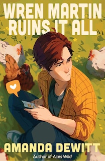 Front cover_Wren Martin Ruins It All